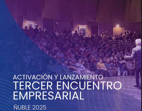 San Carlos será sede de la activación y lanzamiento del Encuentro Empresarial 2025: Ñuble una región que inspira