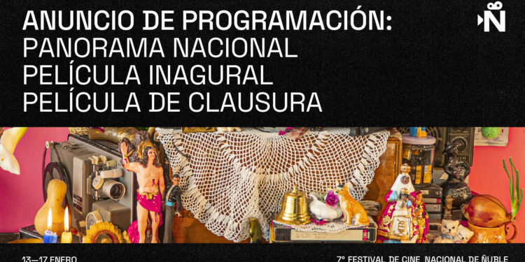 Ñuble Cine da a conocer los títulos que marcarán su inauguración, películas en foco y clausura